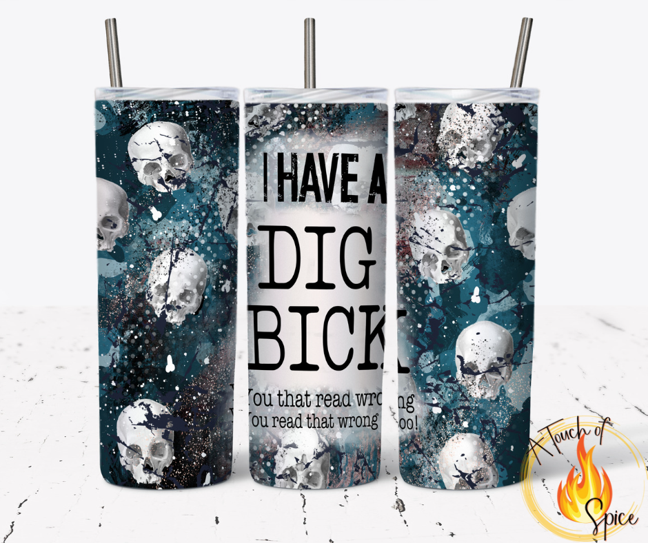 Dig Bick